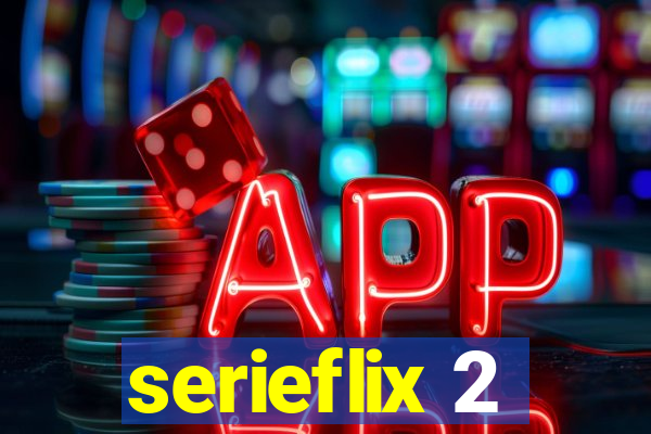 serieflix 2